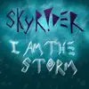 Skyr!der - I Am the Storm - EP